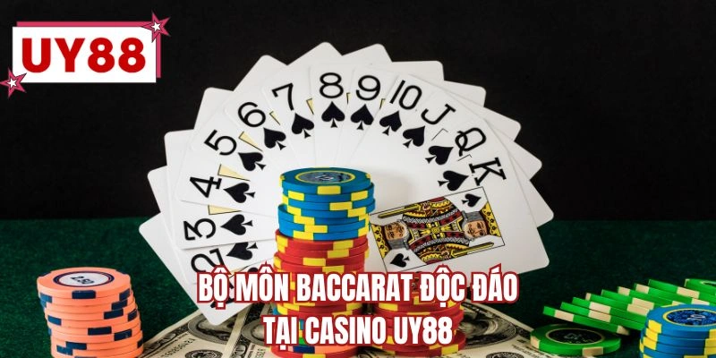 Bộ môn baccarat độc đáo tại casino UY88